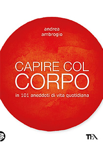 Capire col corpo